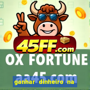 ganhar dinheiro na internet jogando